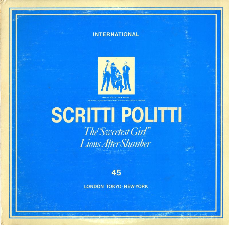 Scritti Politti 「The Sweetest Girl」表